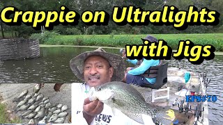 How to catch crappie with jigs on ultralight equipment -  Eps#70