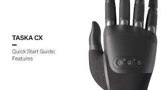 TASKA CX  - Quick Start Guide: Features