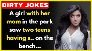 Mom in park joke: 🤣Big Collection of Dirty Jokes😋