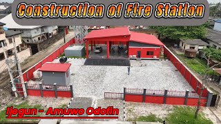 Fire Station - Ijegun, Lagos Nigeria