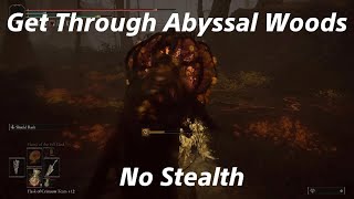 ELDEN RING How to get Through Abyssal Woods Without Stealth