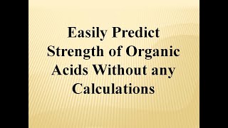 Predicting Strength of Organic Acids with Tip(s)