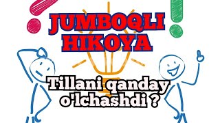 JUMBOQLI HIKOYA 2 - TILLANI QANDAY O'LCHASHDI ?