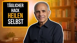 Tägliche Gewohnheiten für eine ganzheitliche Heilung von Körper und Geist | Dr. Daniel Amen