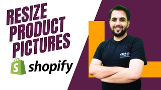 How To Resize Product Pictures In Shopify | Tutorial For Beginners In Urdu/Hindi