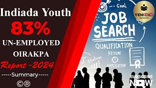 Indiada_Youth_83%_Un-Employed_Oirakpa_Study-Report_2024_Summary