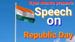 republic day of india speech