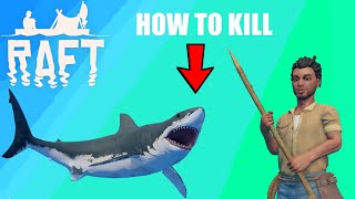 Technique to Kill the Shark in Raft