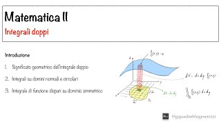 Analisi Matematica II: Integrali Doppi - Lezione I - Parte 1