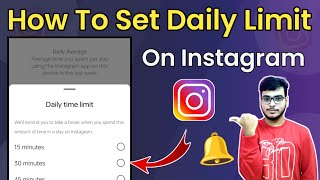 How To Set Daily Time Limit On Instagram | Add Daily Time Limit On Instagram