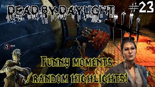 Dead by Daylight - Funny moments montage / Random highlights Compilation #23