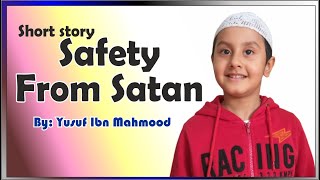 short story Safety From Satan| A short story from class UKG/PP2