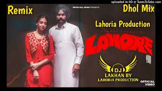 Lahore Dhol Remix Himmat Sandhu Ft Khan Saab By Lahoria production New Punjabi song Dhol Remix 2023