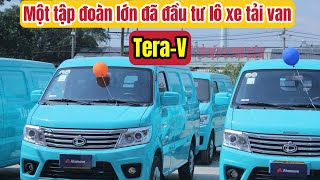 Tera-V xanh của tập đoàn nào? Hãng dịch vụ vận tải lớn nhất Việt Nam nhập lô xe tải van Hàn Quốc