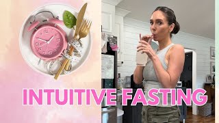 My Favorite Way to Fast | Intuitive Fasting