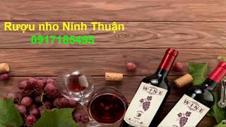 [Rượu nho Ninh Thuận] - Đoản khúc cuối cho em