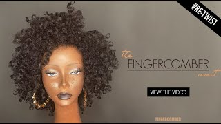 How to RE-TWIST and RE-SET the Original FINGERCOMBER Unit!