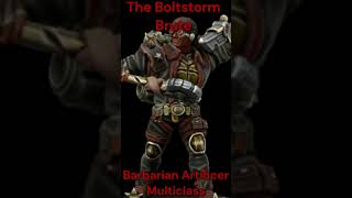 DnD build The Boltstorm Brute Barbarian and Artificer! #gaming #dnd