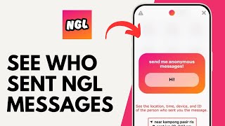 (FREE) How to See Who Sent you NGL Messages