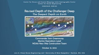 Revised Depth of the Challenger Deep, the Deepest Depth on Earth