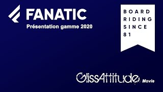 Présentation gamme fanatic 2020