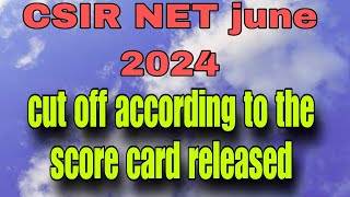 CSIR NET june result 2024 Cut off, expected score card released #csirnet #icmr #nta #cutoff