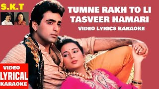 TUMNE RAKH TO LI TASVEER HAMARI - LAAL DUPATTA MALMAL KA - HQ VIDEO LYRICS KARAOKE BY SAGAR