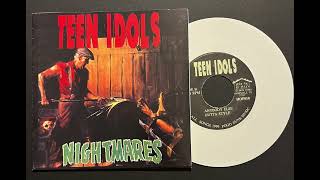 Teen Idols - Nightmares 7" EP (Full EP)