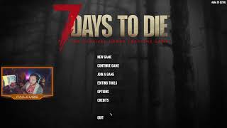 7 Days to Die with friends!