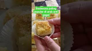 BASBOOSA ANTI GAGAL KUE ARAB TERPOPULER #resep #basbusaarab #kuearab