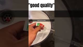 "good quality" #memes #meme#humor