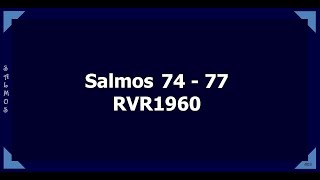 Salmos 74 - 77