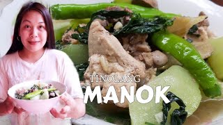 TINOLANG MANOK  Sa Sayote at dahon ng Sili|Pinoy Recipe|GENG CASTILLO