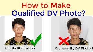 How to Make DV Photo for 2024 | Best Photo Editing Technique