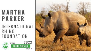 Martha Parker -  International Rhino Foundation