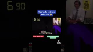 Obama speedruns minecraft