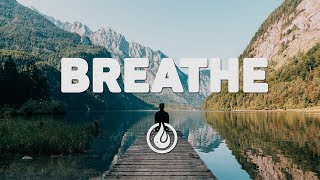 inverness - Breathe (ft. William Bolton) [Lyrics Video] ♪