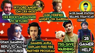 Sky Lord angry on CRX mod | TwoSideGamer gave WARNING | GyanGaming Reply To Big FREEFIRE Youtuber