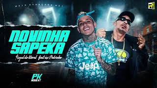 RUGAL DO LITORAL FEAT MC PEDRINHO   - NOVINHA SAPEKA