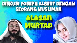 DISKUSI YOSEPH ALBERT MICHAEL DENGAN MUSLIMAH