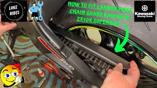 2015 Kawasaki ZX10R SuperBike / How To Fit Carbon Fiber Chain Guard