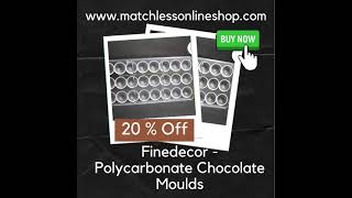 @matchlessonlineshop - Polycarbonate Chocolate Mould At Huge Discount At www.matchlessonlineshop.com