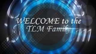 TLM Welcome Video '13 Batch