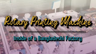 Rotary Printing Machine | AOP | Bangladeshi Printing Factory