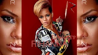 Rihanna - Eliminated (Reject by Velvet Angels) [Rated R Reject]