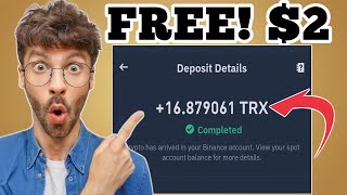 How I Got Free $2 in TRX Sent to My Binance! 💰 | Easy Steps & Proof Inside! #earncrypto #earnmoney