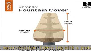 Classic Accessories Veranda Water-Resistant 48 Inch Fountain Cover