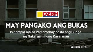 MAY PANGAKO ANG BUKAS︱Isinampid mo sa Pamamahay na ito ang Bunga ng Nakaraan mong Kasalanan 1 of 5