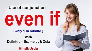 Even If in English & Hindi: Meaning & How to Use It Easily!