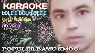 KARAOKE BEAT SLOW GORONTALO BAYU KMDG